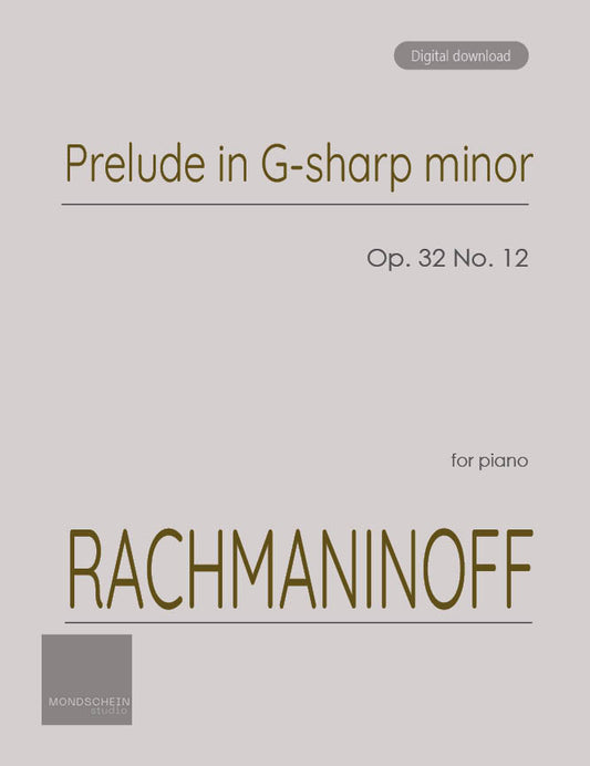 Rachmaninoff - Prelude Op. 32 No. 12 (PDF Sheet Music / Digital Download)