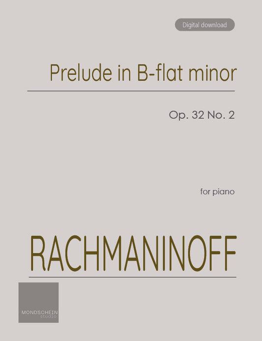 Rachmaninoff - Prelude Op. 32 No. 2 (PDF Sheet Music / Digital Download)