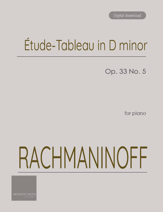 Rachmaninoff - Étude-Tableau in D minor, Op. 33 No. 5 (PDF Sheet Music / Digital Download)