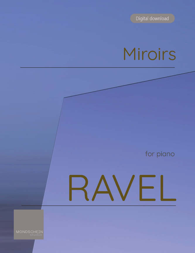 Ravel - Miroirs (PDF Sheet Music / Digital Download)