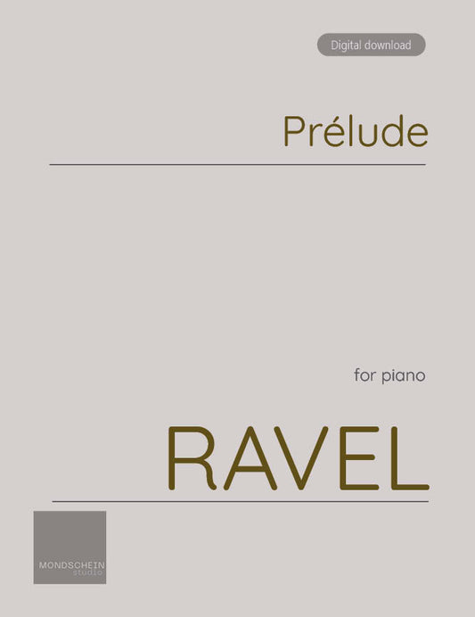 Ravel - Prélude (PDF Sheet Music / Digital Download)