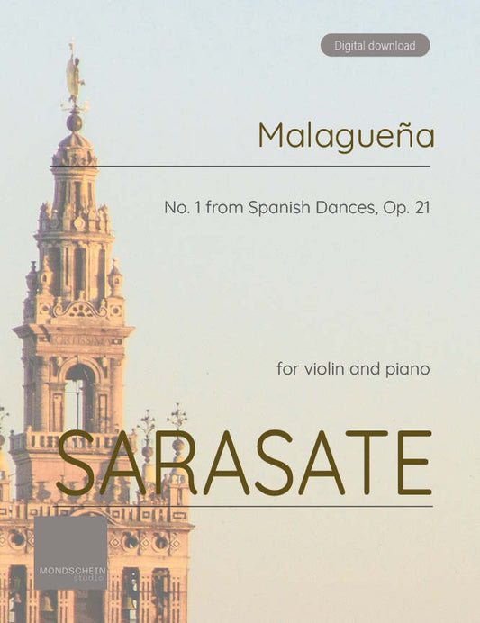 Sarasate - Malagueña for Violin and Piano from Spanish Dances, Op. 21 (PDF Sheet Music / Digital Download)