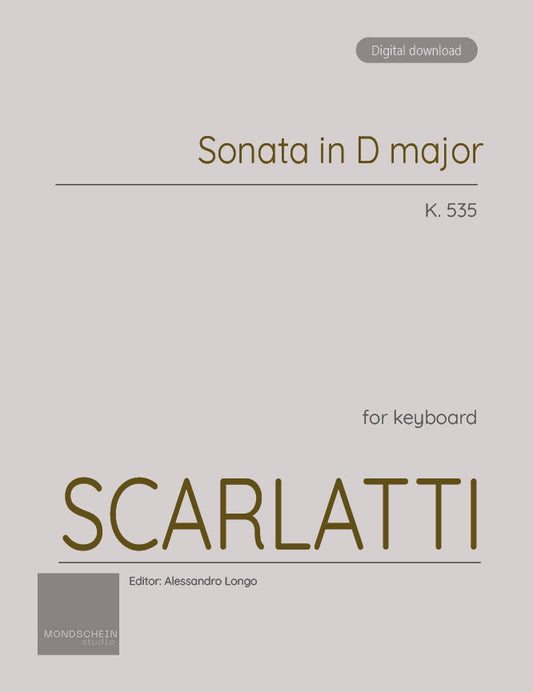 Scarlatti - Sonata in D major, K. 535 (PDF Sheet Music / Digital Download)