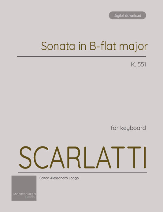 Scarlatti - Sonata in B-flat major, K. 551 (PDF Sheet Music / Digital Download)