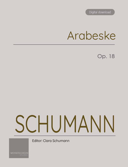 Schumann - Arabeske, Op. 18 (PDF Sheet Music / Digital Download)