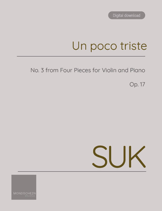 Suk - Un poco triste, Op. 17 No. 3 (PDF Sheet Music / Digital Download)