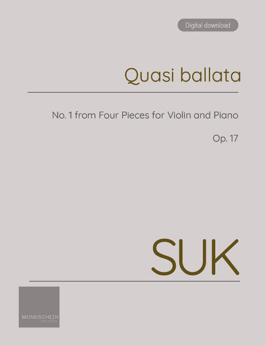 Suk - Quasi ballata, Op. 17 No. 1 (PDF Sheet Music / Digital Download)