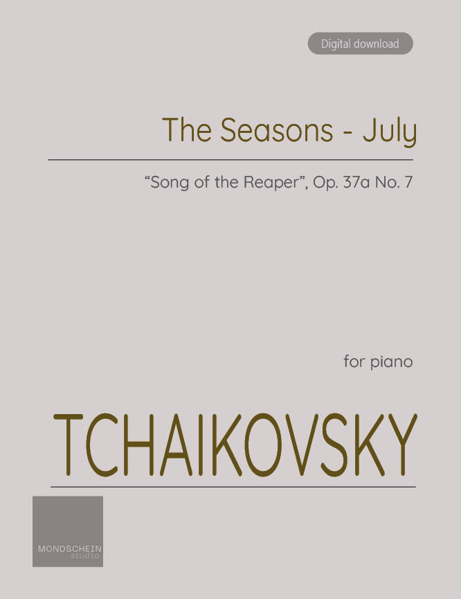 Tchaikovsky - July from The Seasons, Op. 37a (PDF Digital Download)