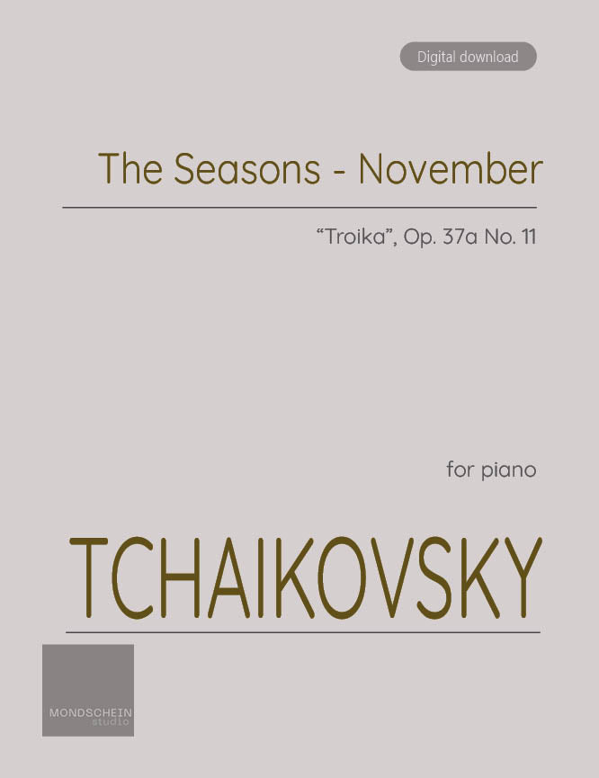 Tchaikovsky - November from The Seasons, Op. 37a (PDF Digital Download)