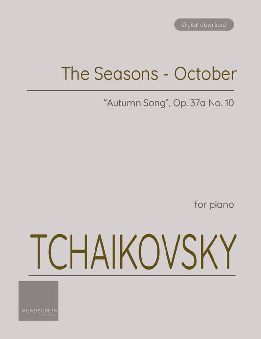 Tchaikovsky - October from The Seasons, Op. 37a (PDF Sheet Music / Digital Download)