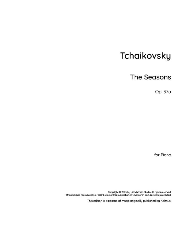 Tchaikovsky - The Seasons, Op. 37a (PDF Sheet Music / Digital Download)