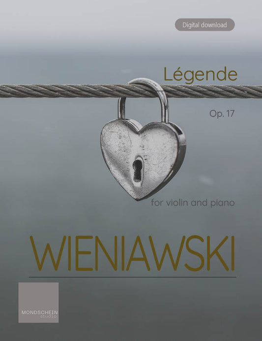 Wieniawski - Légende Op. 17 (PDF Sheet Music / Digital Download)