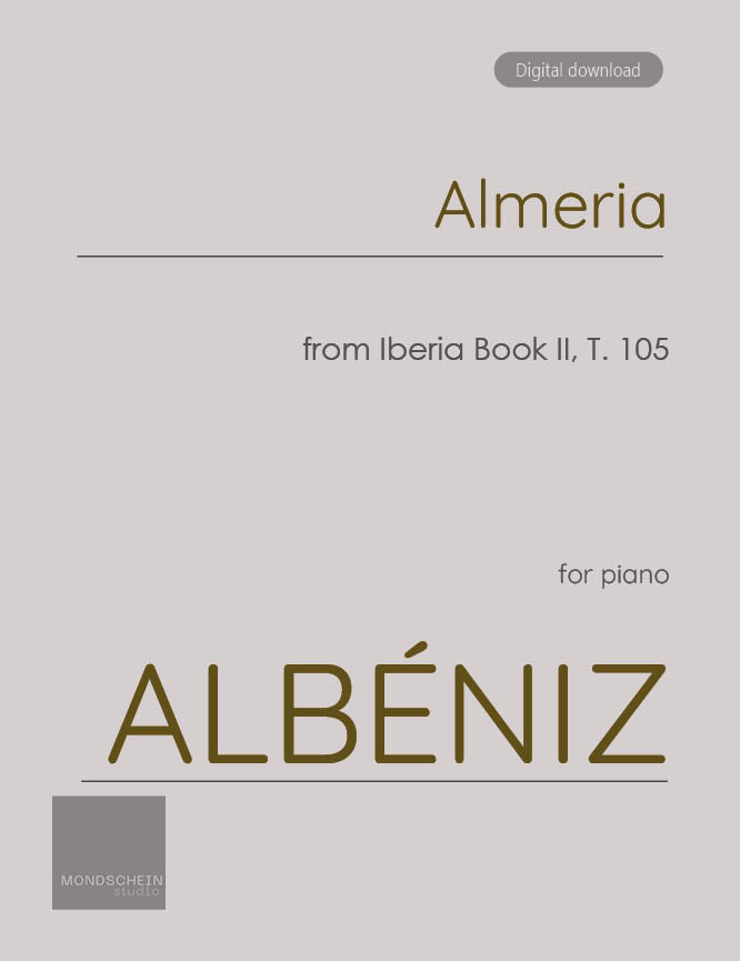 Albéniz - Almeria from Iberia Book II, T. 105 (PDF Sheet Music / Digital Download)