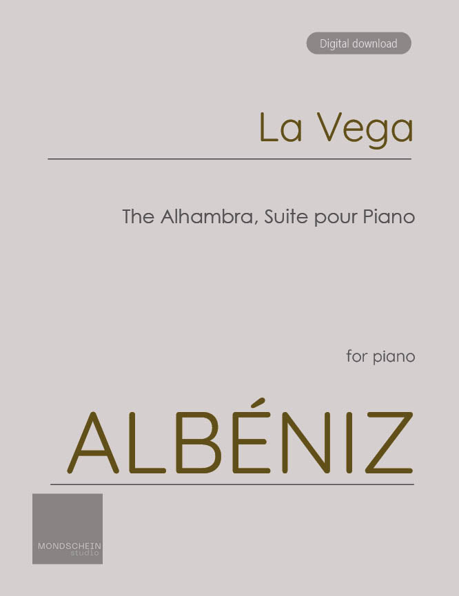 Albéniz -  La Vega from The Alhambra, Suite for Piano (PDF Sheet Music / Digital Download)