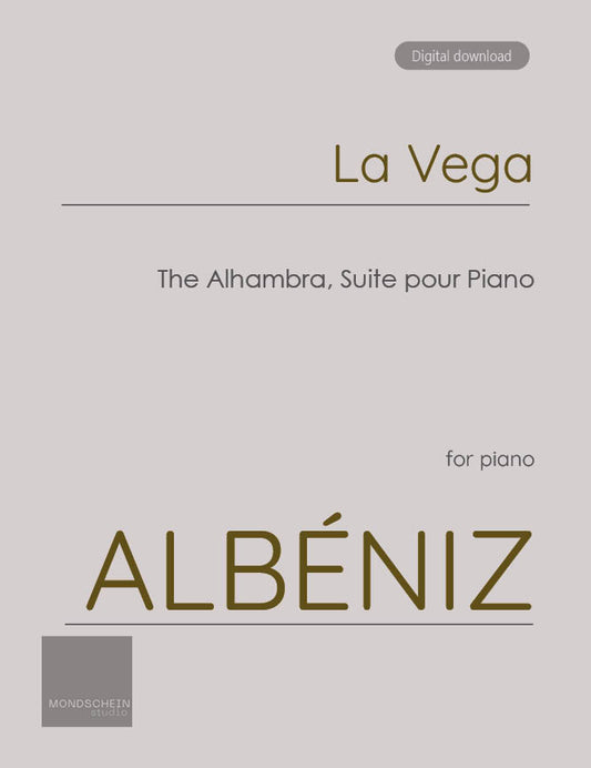 Albéniz -  La Vega from The Alhambra, Suite for Piano (PDF Sheet Music / Digital Download)