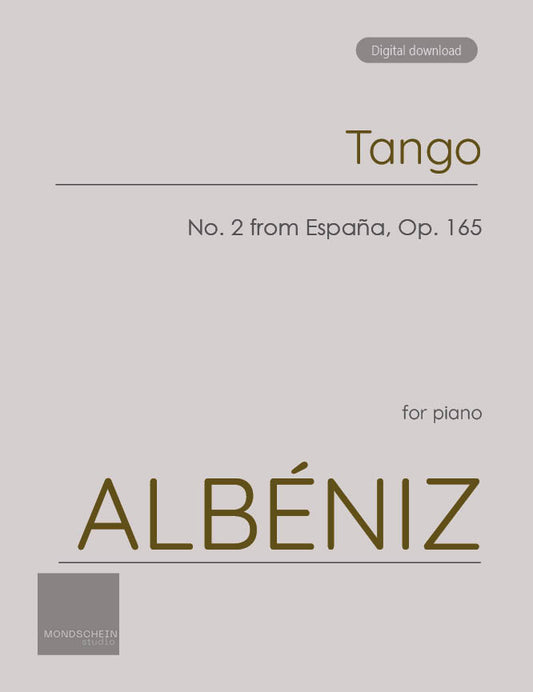 Albéniz - Tango, Op. 165 No. 2 (PDF Sheet Music / Digital Download)