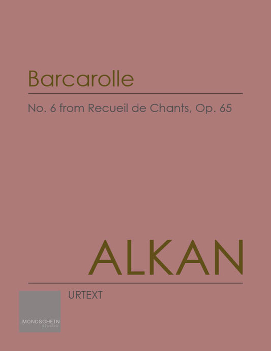 Alkan - Barcarolle, Op. 65 No. 6 (PDF Digital Download | Printed Sheet Music)