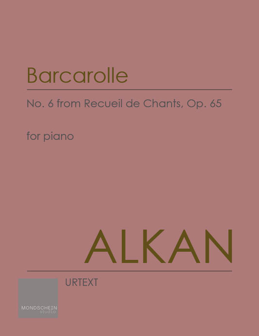 Alkan - Barcarolle, Op. 65 No. 6 (PDF Digital Download | Printed Sheet Music)