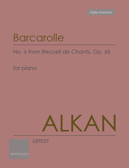 Alkan - Barcarolle, Op. 65 No. 6 (PDF Digital Download | Printed Sheet Music)