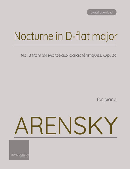 Arensky - Nocturne in D-flat major, Op. 36 No. 3 (PDF Sheet Music / Digital Download)