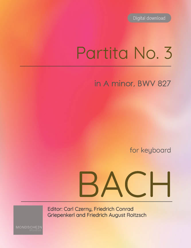 Bach - Partita No. 3 in A minor, BWV 827 (PDF Sheet Music / Digital Download)