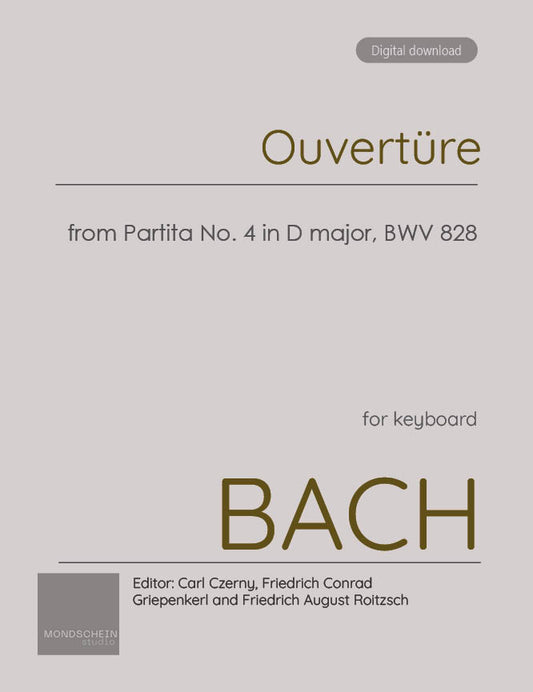 Bach - Ouvertüre from Partita No. 4 in D major, BWV 828 (PDF Sheet Music / Digital Download)