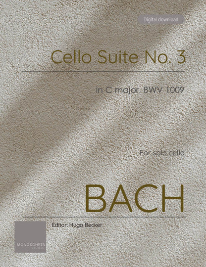 Bach - Cello Suite No. 3 in c major, BWV 1009 (PDF Sheet Music / Digital Download)