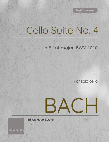 Bach - Cello Suite No. 4 in E-flat major, BWV 1010 (PDF Sheet Music / Digital Download)