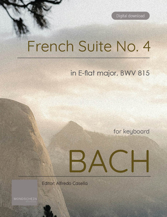 Bach - French Suite No. 4 in E-flat major, BWV 815 (PDF Sheet Music / Digital Download)