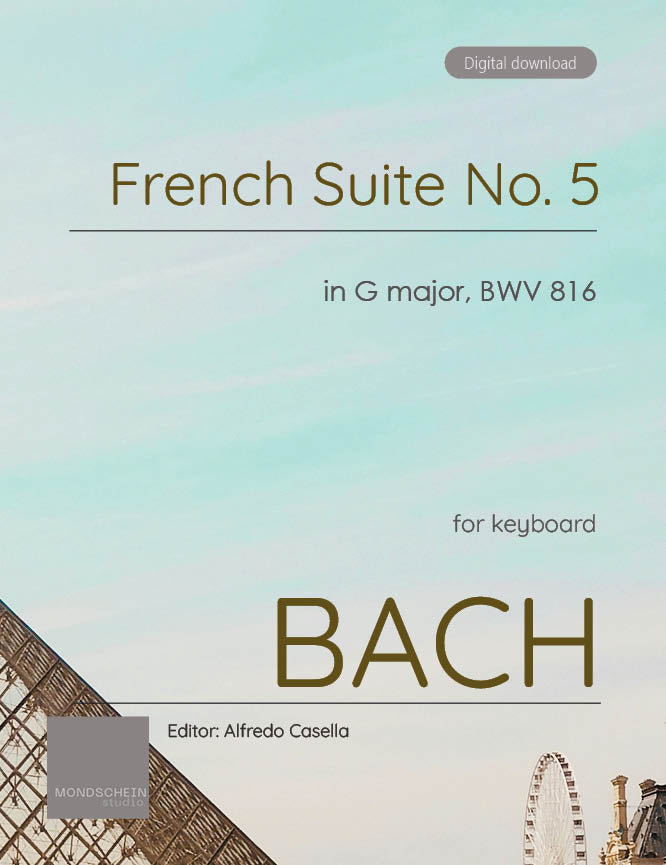 Bach - French Suite No. 5 in G major, BWV 816 (PDF Sheet Music / Digital Download)