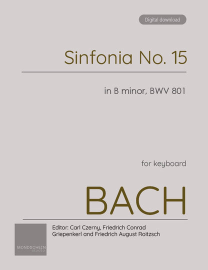 Bach - Sinfonia No. 15 in B minor, BWV 801 (PDF Sheet Music / Digital Download)