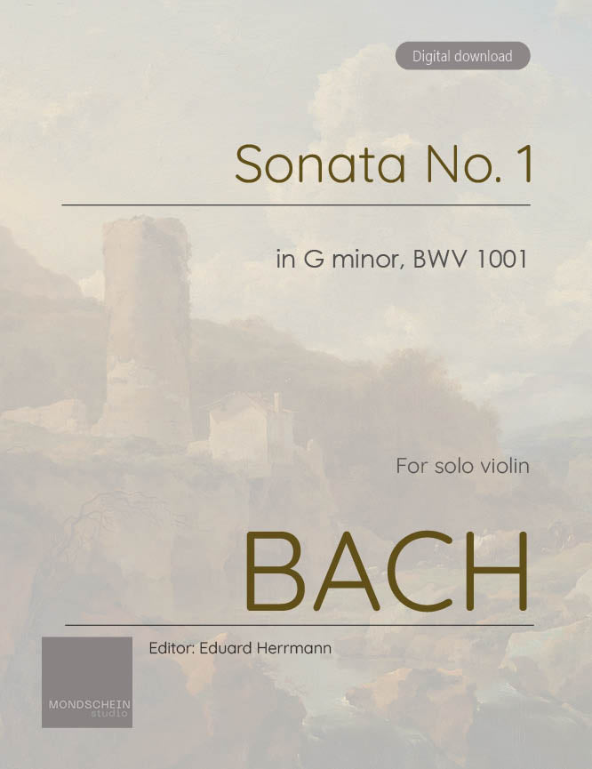 Bach - Sonata No. 1 in G minor for Solo Violin, BWV 1001 (PDF Sheet Music / Digital Download)