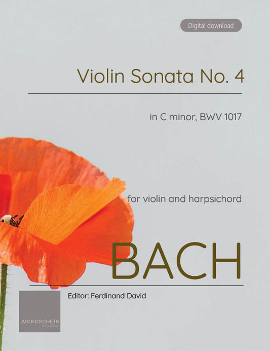 Bach - Violin Sonata No. 4 in C minor for Violin and Harpsichord, BWV 1017 (PDF Sheet Music / Digital Download)