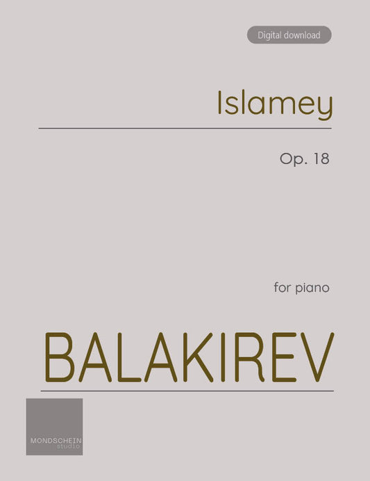 Balakirev - Islamey, Op. 18 (PDF Sheet Music / Digital Download)
