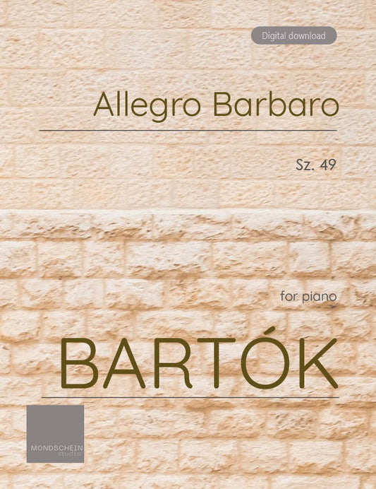 Bartók - Allegro Barbaro, Sz. 49 (PDF Sheet Music / Digital Download)