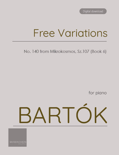 Bartók - Free Variations, Sz. 107 No. 140 (PDF Sheet Music / Digital Download)