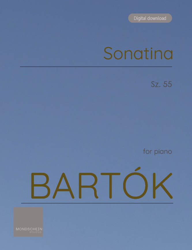 Bartók - Sonatina, Sz. 55 (PDF Sheet Music / Digital Download)