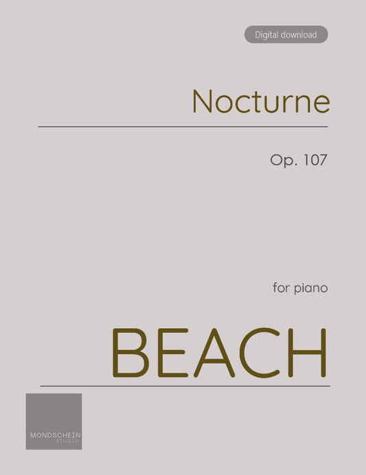 Beach - Nocturne, Op. 107 (PDF Sheet Music / Digital Download)