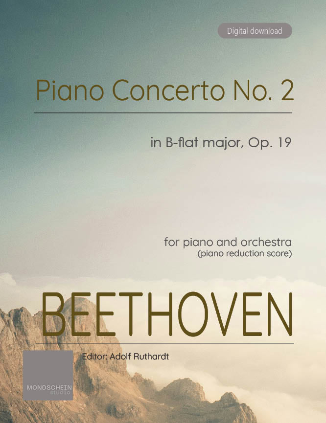 Beethoven - Piano Concerto No. 2 in B-flat major (with Beethoven's Cadenza), Op. 19 (PDF Sheet Music / Digital Download)