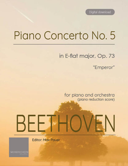 Beethoven - Piano Concerto No. 5 in E-flat major, "Emperor", Op. 73 (PDF Sheet Music / Digital Download)
