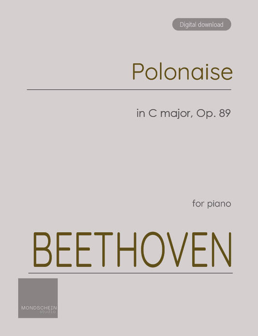 Beethoven - Polonaise in C major, Op. 89 (PDF Sheet Music / Digital Download)