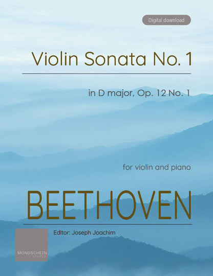 Beethoven - Violin Sonata No. 1 in D major, Op. 12 No. 1 (PDF Sheet Music / Digital Download)
