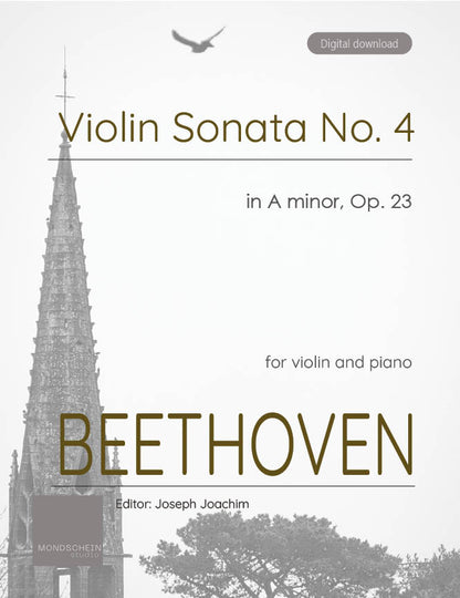 Beethoven - Violin Sonata No. 4 in A minor, Op. 23 (PDF Sheet Music / Digital Download)