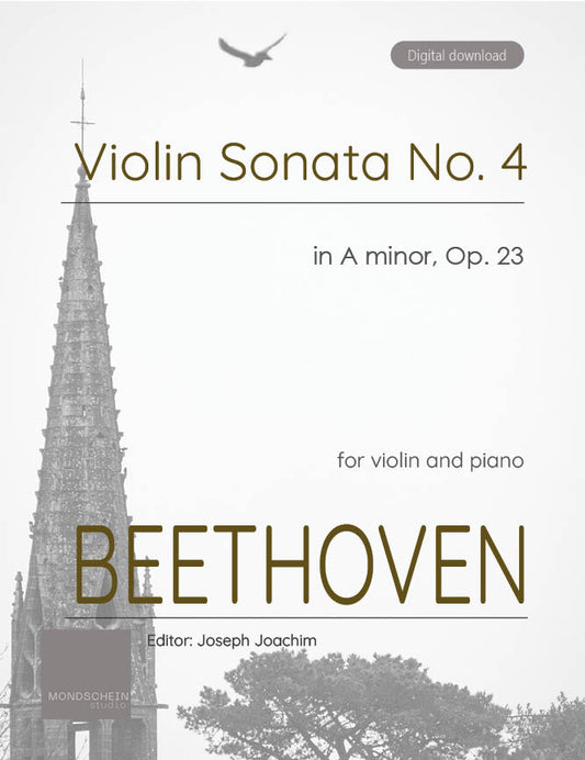 Beethoven - Violin Sonata No. 4 in A minor, Op. 23 (PDF Sheet Music / Digital Download)