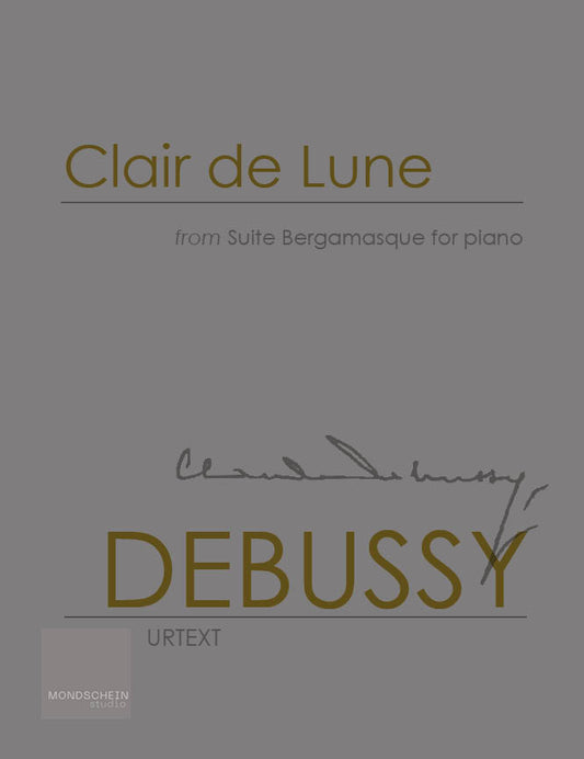 Debussy - Clair de lune from Suite Bergamasque (PDF Digital Download | Printed Sheet Music)