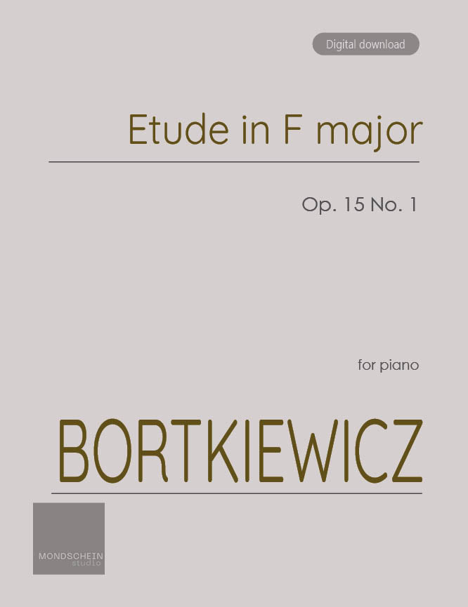 Bortkiewicz - Etude in F major, Op. 15 No. 1 (PDF Sheet Music / Digital Download)