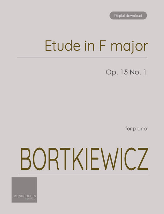 Bortkiewicz - Etude in F major, Op. 15 No. 1 (PDF Sheet Music / Digital Download)