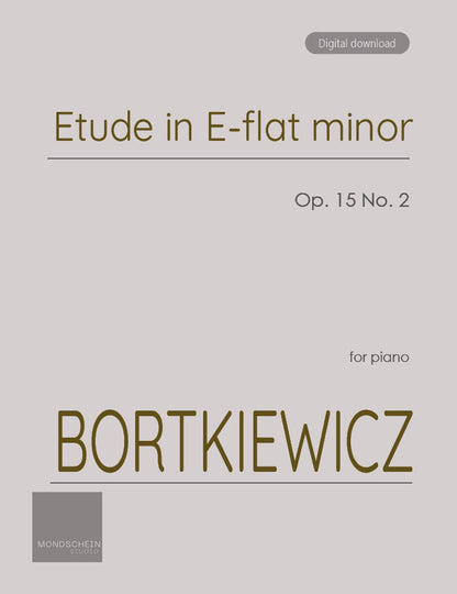 Bortkiewicz - Etude in E-flat minor, Op. 15 No. 2 (PDF Sheet Music / Digital Download)