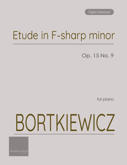 Bortkiewicz - Etude in F-sharp minor, Op. 15 No. 9 (PDF Sheet Music / Digital Download)