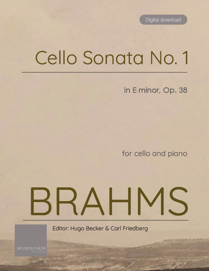 Brahms - Cello Sonata No. 1 in E major, Op. 38 (PDF Sheet Music / Digital Download)
